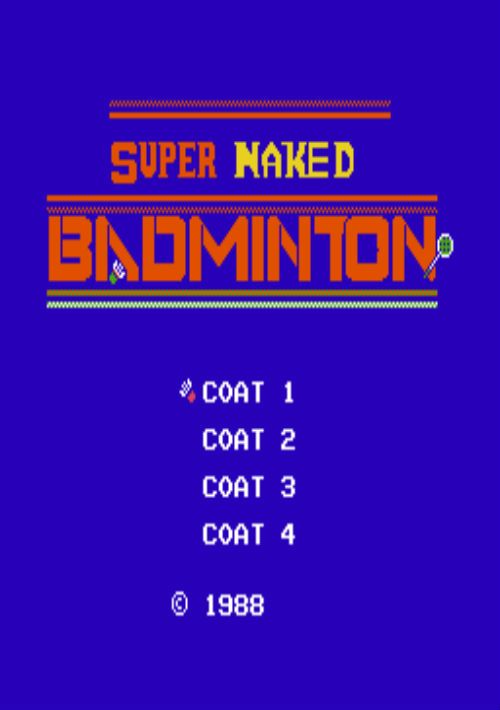 Super Naked Badminton (Super Dyna'mix Badminiton Hack)