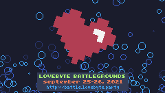 LOVEBYTE BATTLEGROUNDS 2021