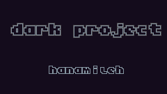 HANAMILEH-DARK PROJECT
